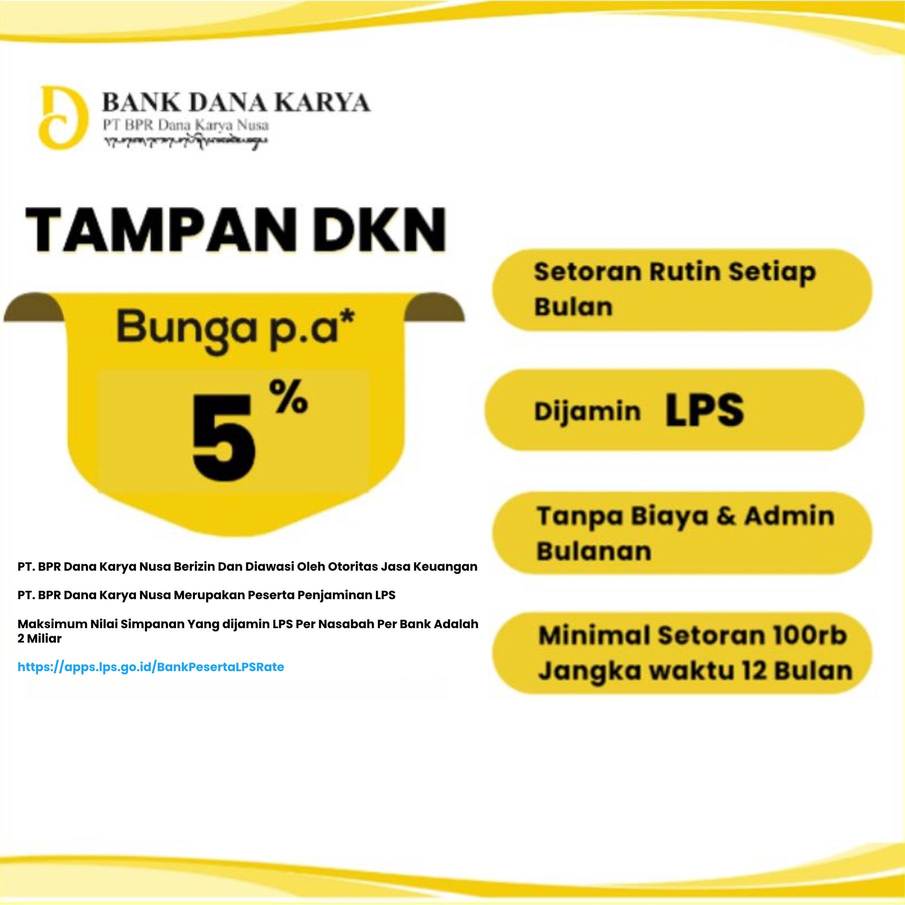 Informasi Tabungan dan Deposito Bank Dana Karya